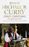 Crazy Christians