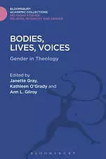 Bodies, Lives, Voices