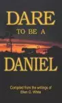 Dare to Be a Daniel