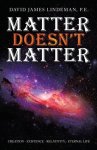 Matter Doesn't Matter