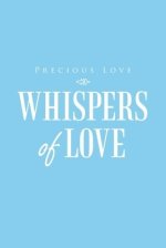 Whispers of Love