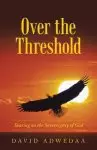 Over the Threshold: Soaring on the Sovereignty of God