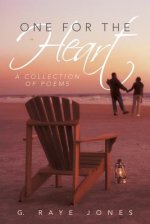 One for the Heart: A Collection of Poems