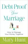 Debt-Proof Your Marriage