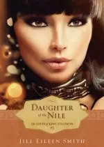 Daughter of the Nile (The Loves of King Solomon Book #3)