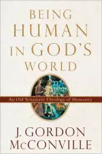 Being Human in God's World