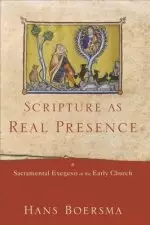 Scripture as Real Presence