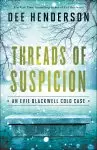 Threads of Suspicion (An Evie Blackwell Cold Case)