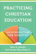 Practicing Christian Education