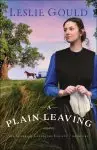 A Plain Leaving (The Sisters of Lancaster County Book #1)