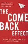 The Come Back Effect