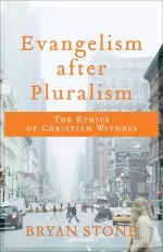 Evangelism after Pluralism