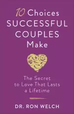 10 Choices Successful Couples Make