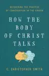 How the Body of Christ Talks