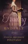 Finding Lady Enderly