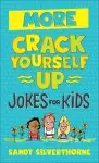 More Crack Yourself Up Jokes for Kids