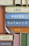 The Words between Us