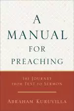 A Manual for Preaching