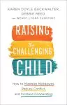 Raising the Challenging Child