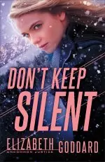 Don't Keep Silent (Uncommon Justice Book #3)