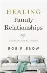 Healing Family Relationships