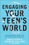 Engaging Your Teen's World