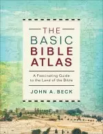 The Basic Bible Atlas