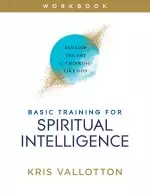 Basic Training for Spiritual Intelligence