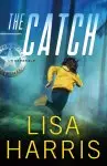 The Catch (US Marshals Book #3)