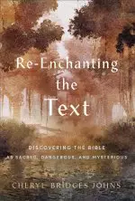 Re-enchanting the Text