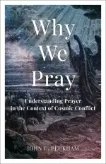 Why We Pray