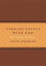 Turning Points with God