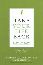 Take Your Life Back Day by Day