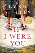 If I Were You: A Novel