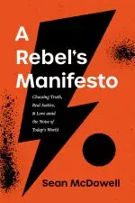 A Rebel's Manifesto