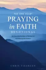 One Year Praying in Faith Devotional