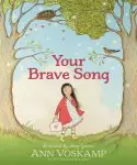 Your Brave Song