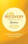 Life Recovery Workbook for Divorce