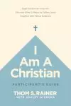 I Am a Christian Participant’s Guide