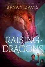 Raising Dragons