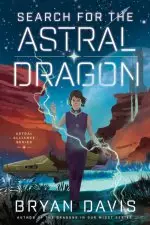 Search for the Astral Dragon