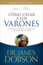 Cómo criar a los varones