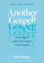 Another Gospel? DVD Experience