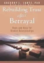 Rebuilding Trust after Betrayal