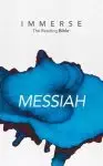 Immerse: Messiah Anglicized: Messiah