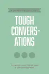 Parent’s Guide to Tough Conversations