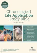 NLT Chronological Life Application Study Bible, Second Edition (Hardcover)