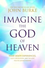 Imagine the God of Heaven