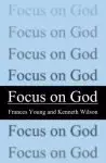 Focus on God