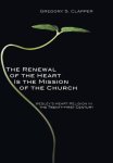 The Renewal of the Heart Is the Mission of the Church